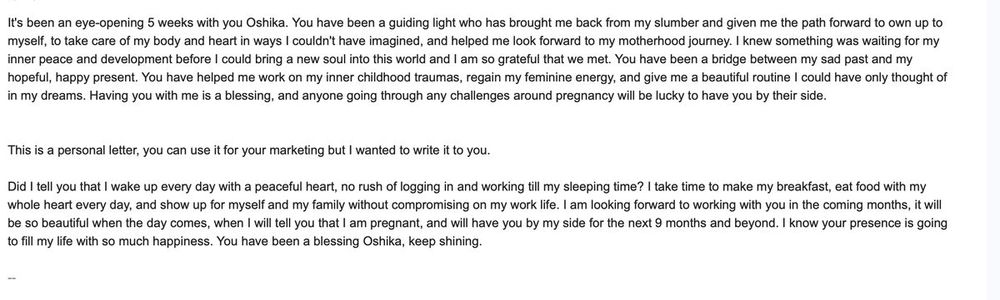 A personal letter from a 1:1 client describing her five weeks with Oshikha
